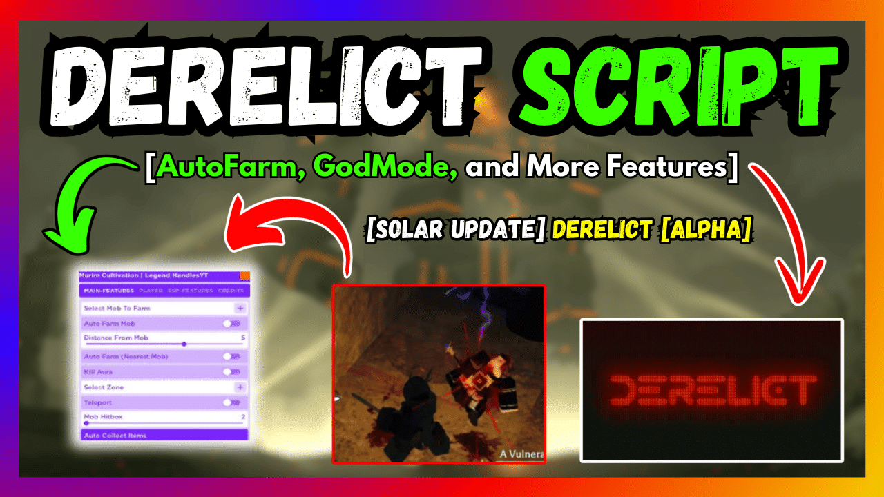 DERELICT SCRIPT ROBLOX