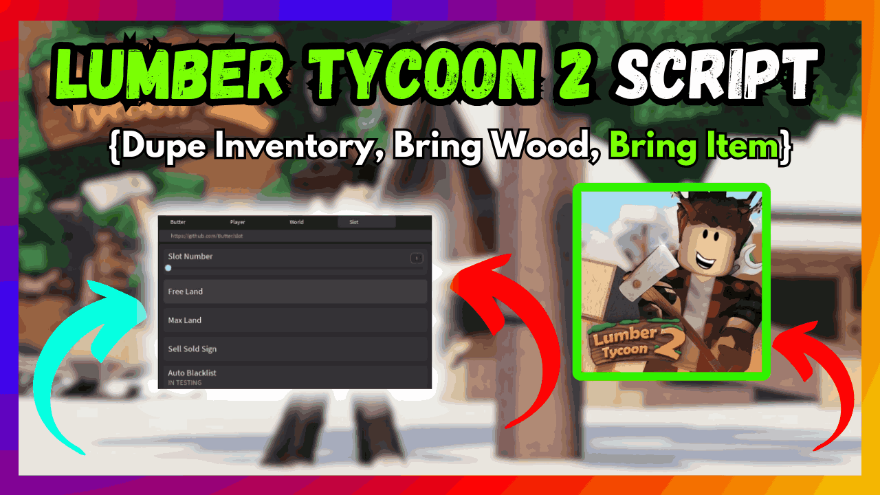 Lumber Tycoon 2 Script