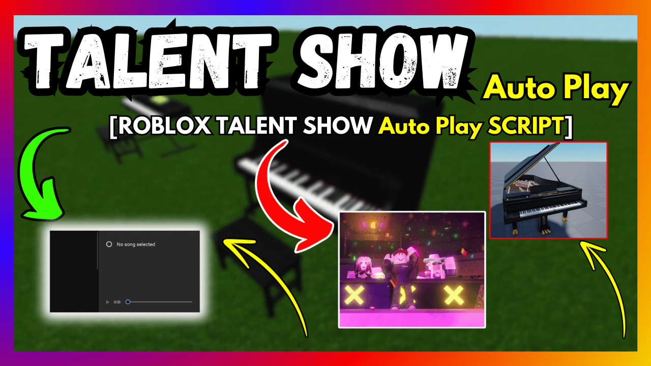 ROBLOX TALENT SHOW PIANO SCRIPT