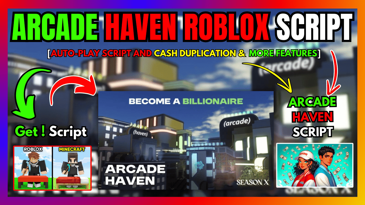 ARCADE HAVEN ROBLOX SCRIPT