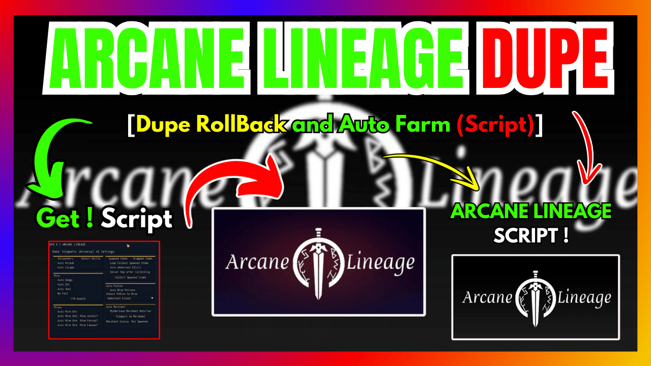 ARCANE LINEAGE DUPE SCRIPT