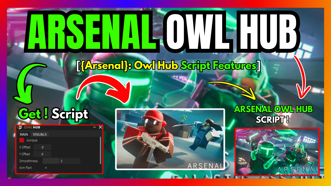 ARSENAL SCRIPT OWL HUB