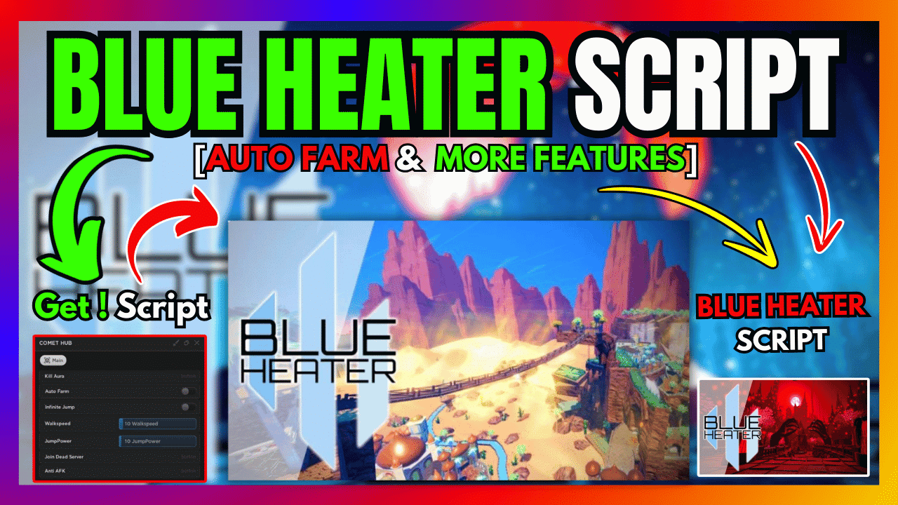 BLUE HEATER SCRIPT