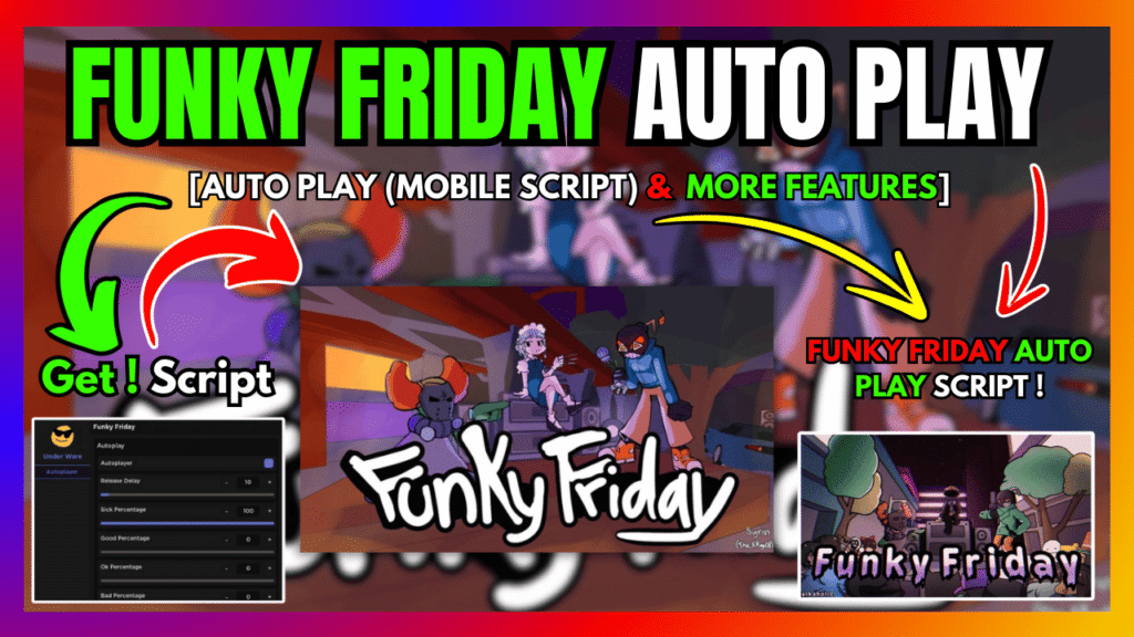 FUNKY FRIDAY AUTOPLAY SCRIPT