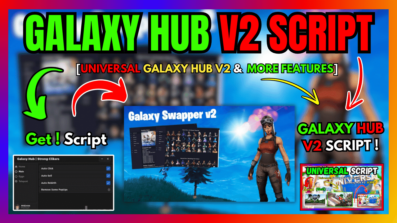 GALAXY HUB V2 Script