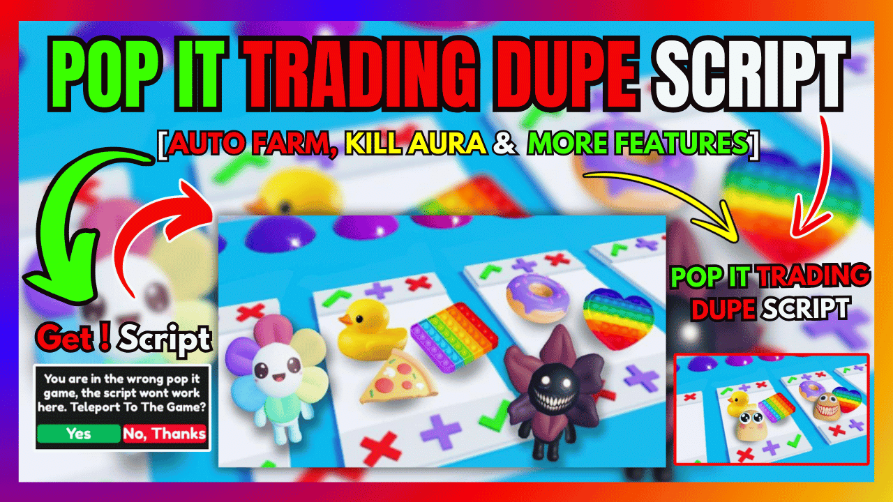 POP IT TRADING DUPE SCRIPT