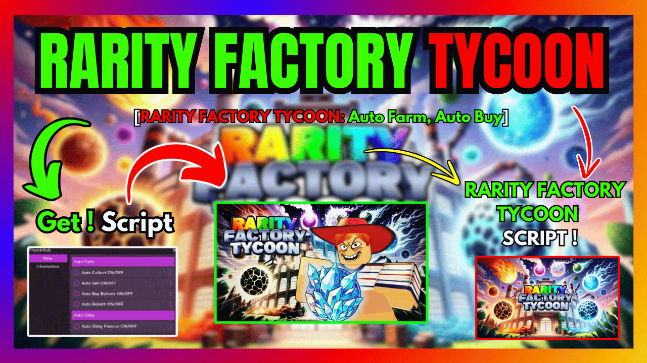 RARITY FACTORY TYCOON SCRIPT