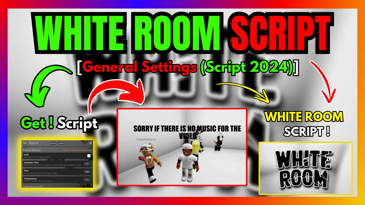 ROBLOX WHITE ROOM SCRIPT