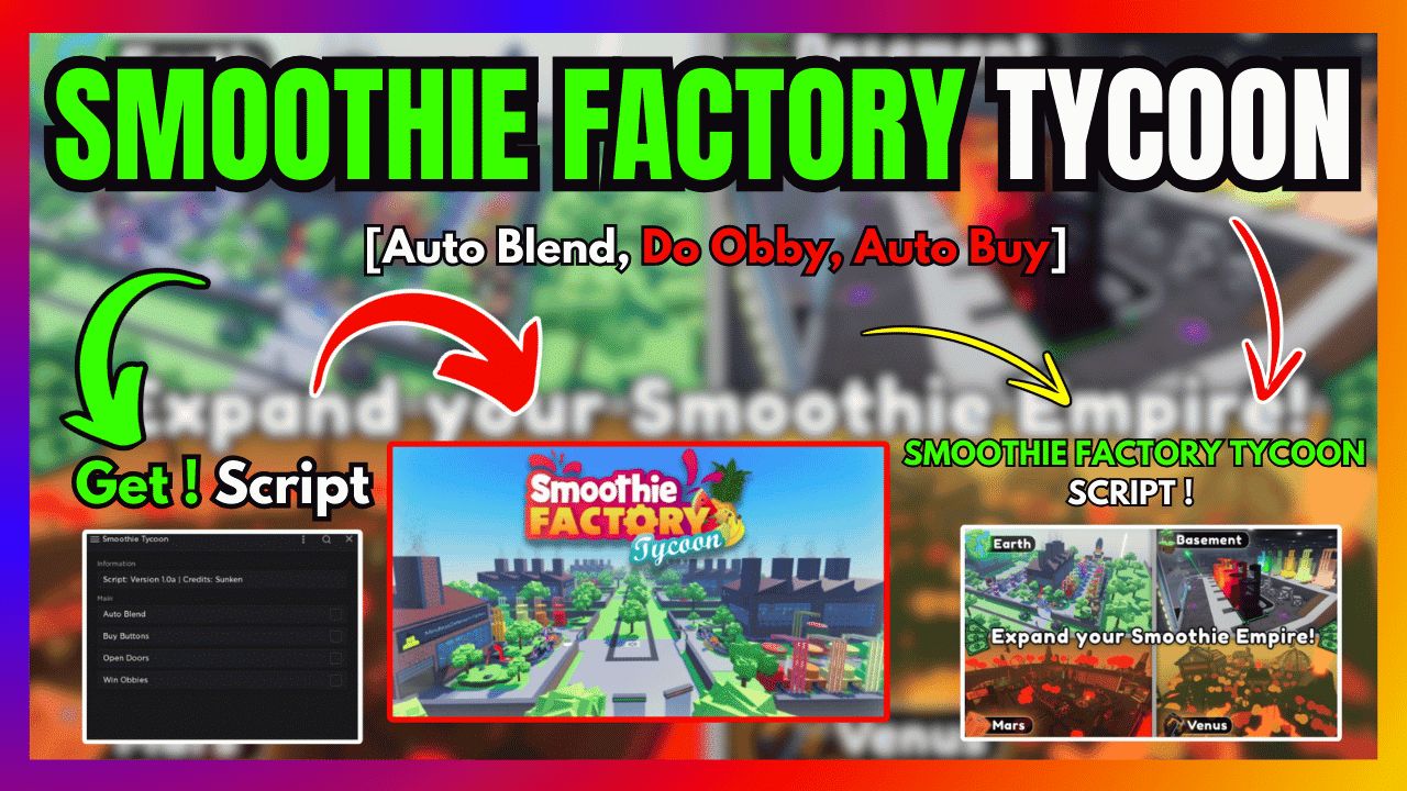 smoothie factory tycoon script