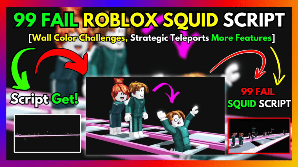 99 FAIL ROBLOX SQUID GAME SCRIPT