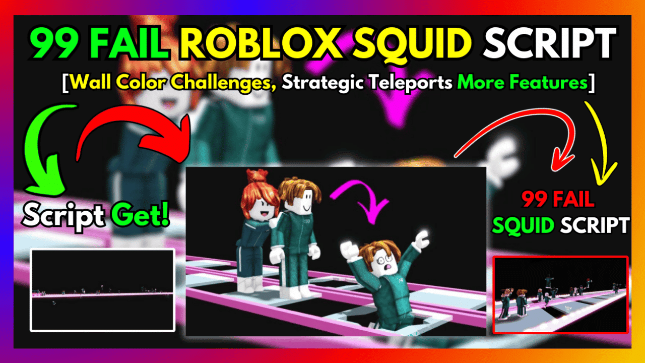 99 FAIL ROBLOX SQUID GAME SCRIPT