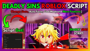 DEADLY SINS ROBLOX SCRIPT