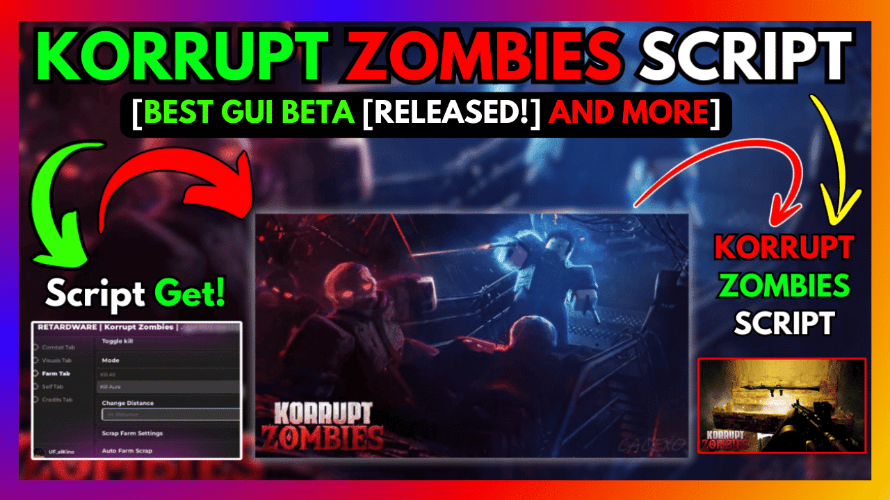 KORRUPT ZOMBIES SCRIPT