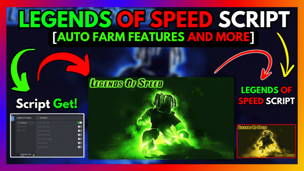 LEGENDS OF SPEED SCRIPT