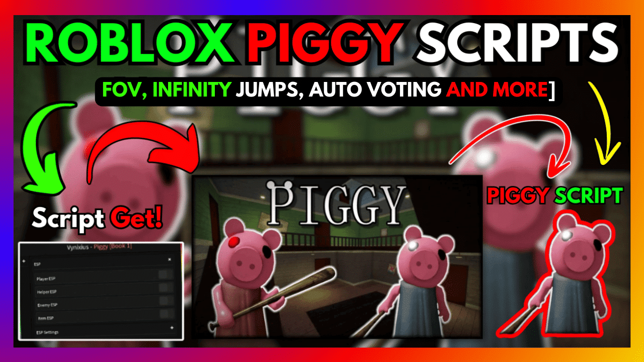 PIGGY SCRIPTS