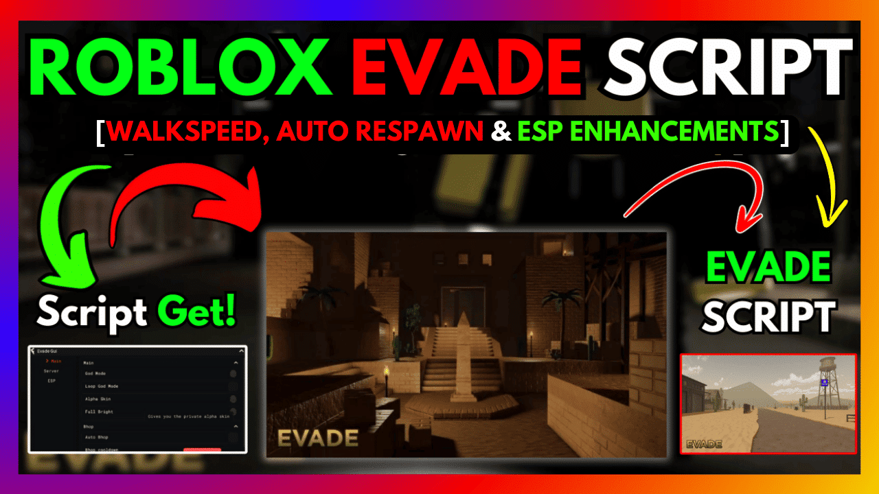 evade script